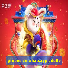 grupos de whatsapp adulto